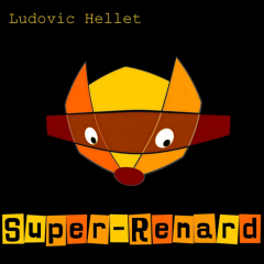 Ludovic Hellet - Super Renard .jpg