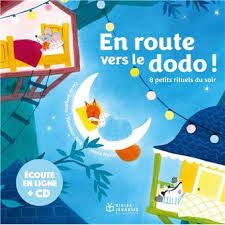 Cécile Bergame - En route vers le dodo ! 8 petits rituels du soir.jpeg