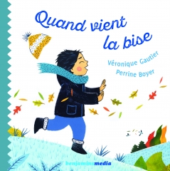 Véronique Gautier - Quand vient la bise.jpg