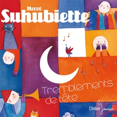 Hervé Suhubiette - Tremblements de tête.jpg