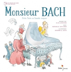 Nathalie Soussana - Monsieur Bach - petite suite en famille majeur.jpg