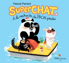 Pascal Parisot - Superchat - à la recherche du paon perdu.jpeg