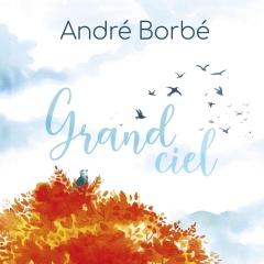 André Borbé - Grand Ciel.jpg
