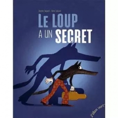 Brigitte Delpech - Le loup a un secret.jpg