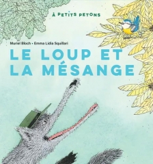 Muriel Bloch - Le loup et la mésange.jpg.jpg