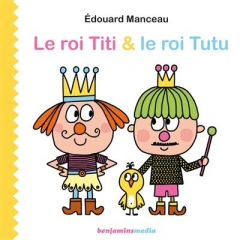 Edouard Manceau - Le roi Titi et le roi Tutu.jpg