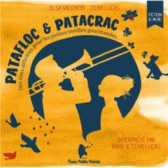Elsa Valentin - Patafloc & Patacrac - des sons délicieux pour les petites oreilles gourmandes.jpg